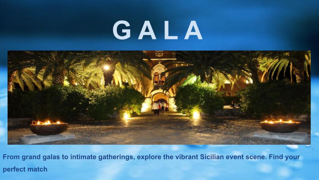 GALA DINNERS, beach paty, castle, noble palace, winery, villa